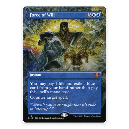 Force of Will (Bonus) Mythic DMR 418, a chase card from English Magic: The Gathering Dominaria Remastered